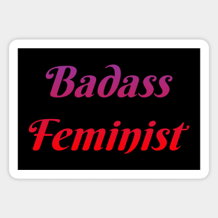 Badass Feminist Magnet